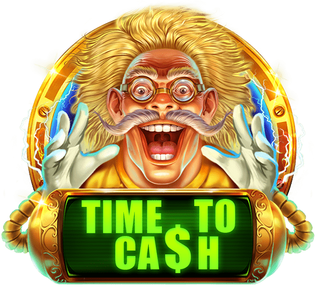 Time to Cash